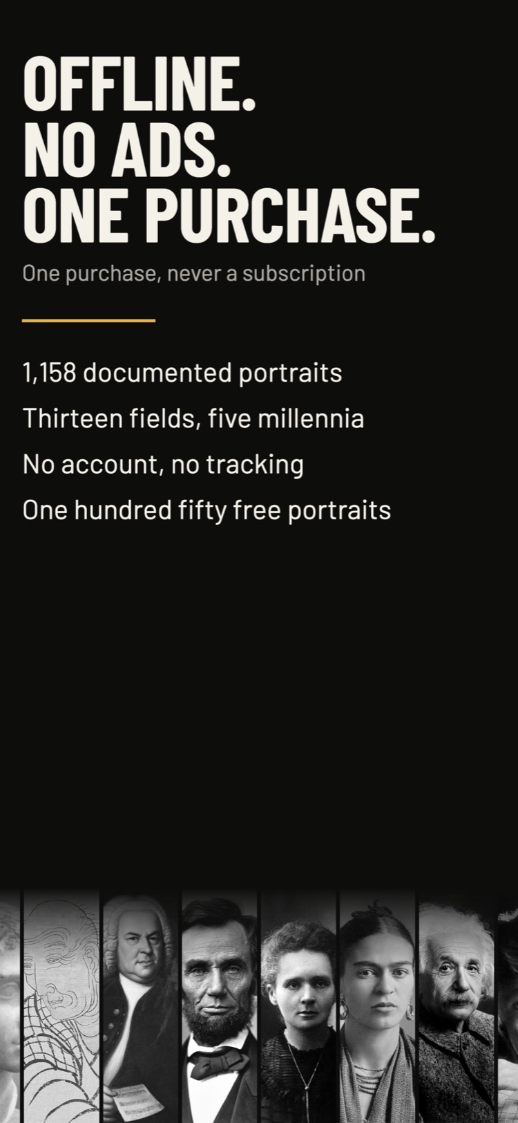 Portraits — One purchase, not a subscription